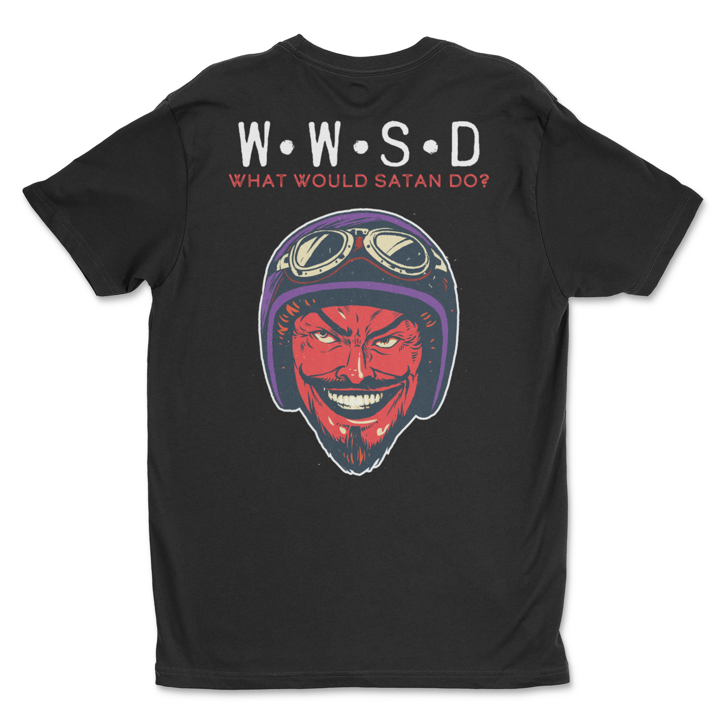 666 - What Would Satan Do? Front/Back Print Unisex T-Shirt
